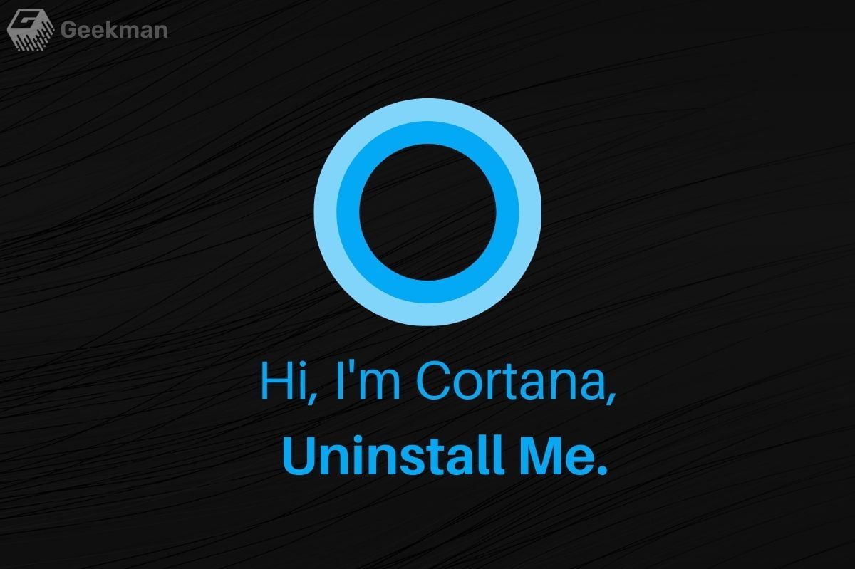 How To Remove Cortana From Windows 10