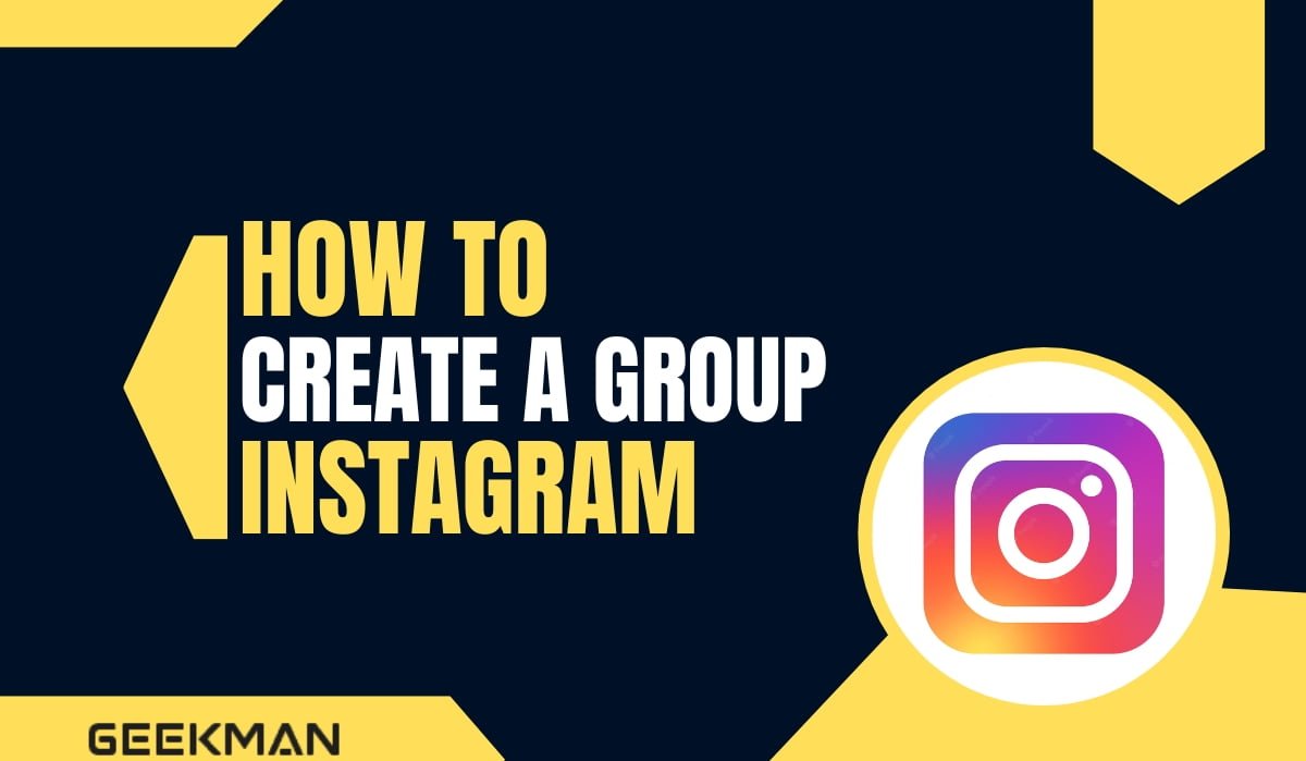create a group On Instagram