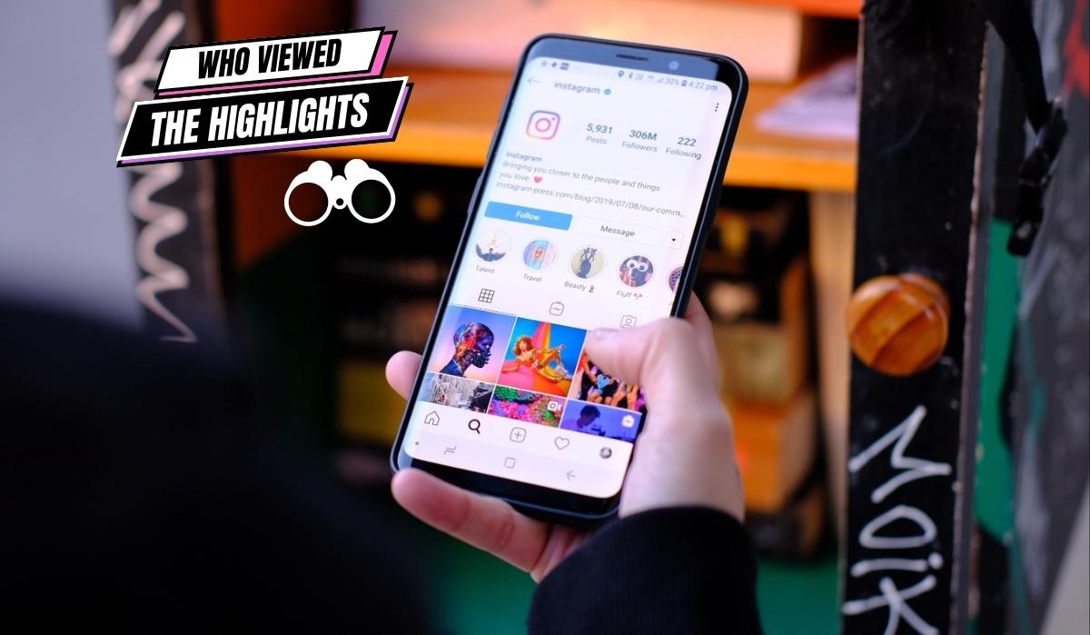 How to Check Who Viewed Instagram Highlights