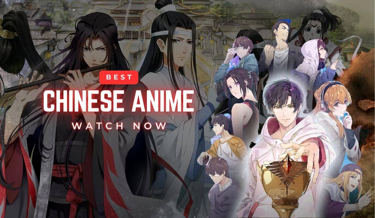 The 25+ Best Chinese Anime That Rival Japanese Studios