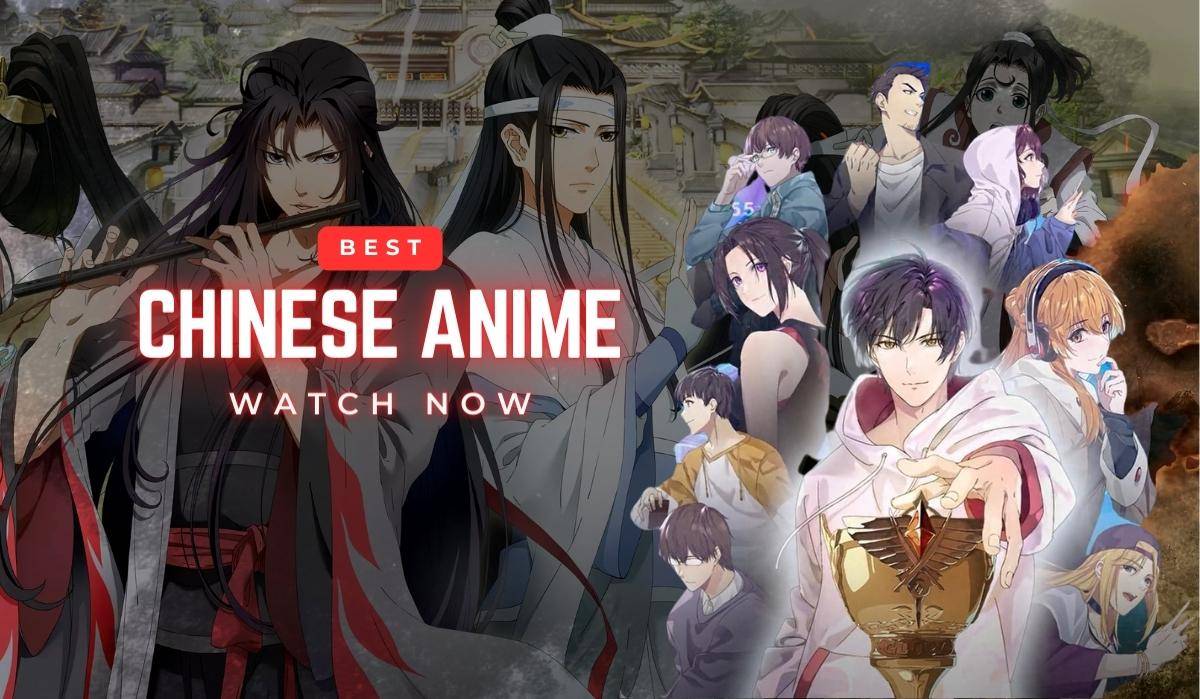 Best Chinese Anime