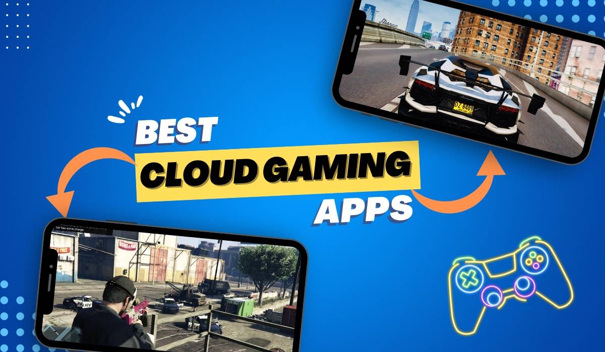 Best cloud gaming apps