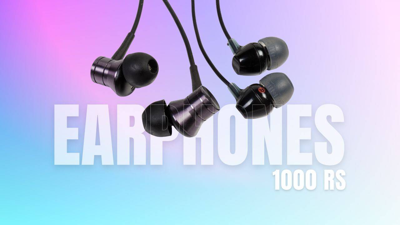 Best Earphones Under 1000