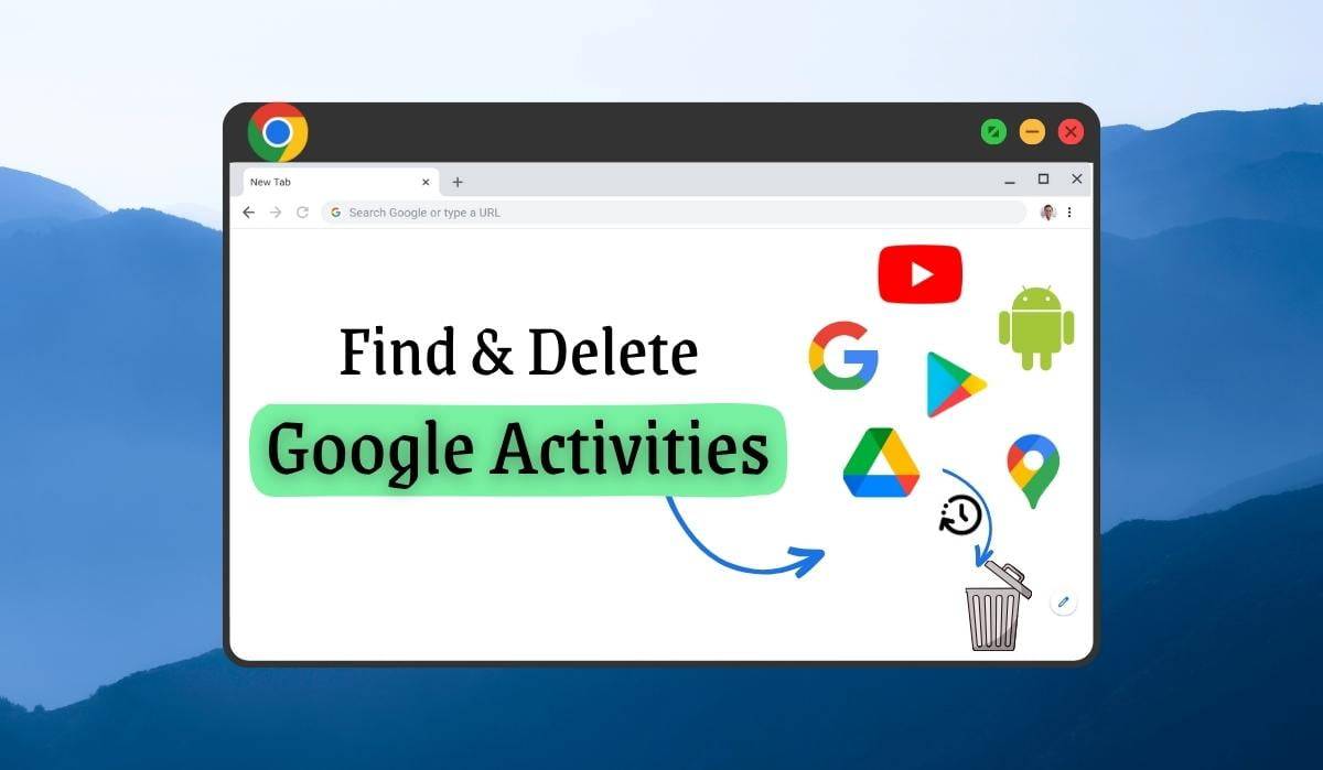 How to Find Your Google History and Delete All Activities