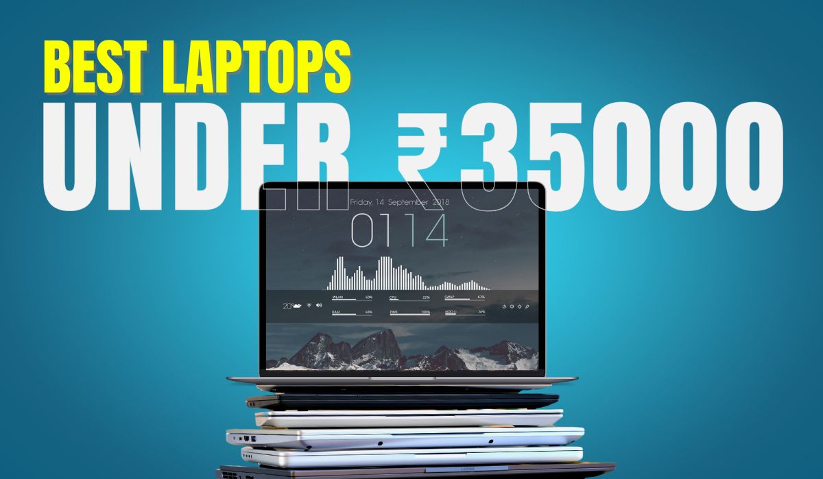 Best Laptops Under 35000